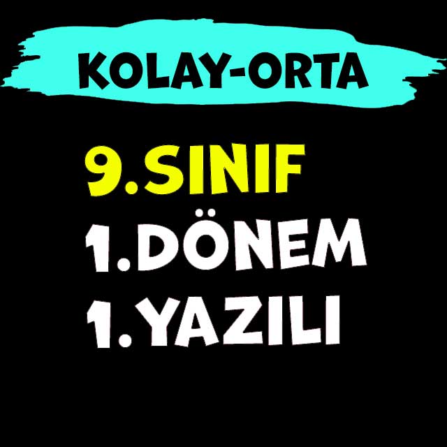 9.SINIF COĞRAFYA 1.DÖNEM 1.YAZILI KOLAY-ORTA 2022-2023