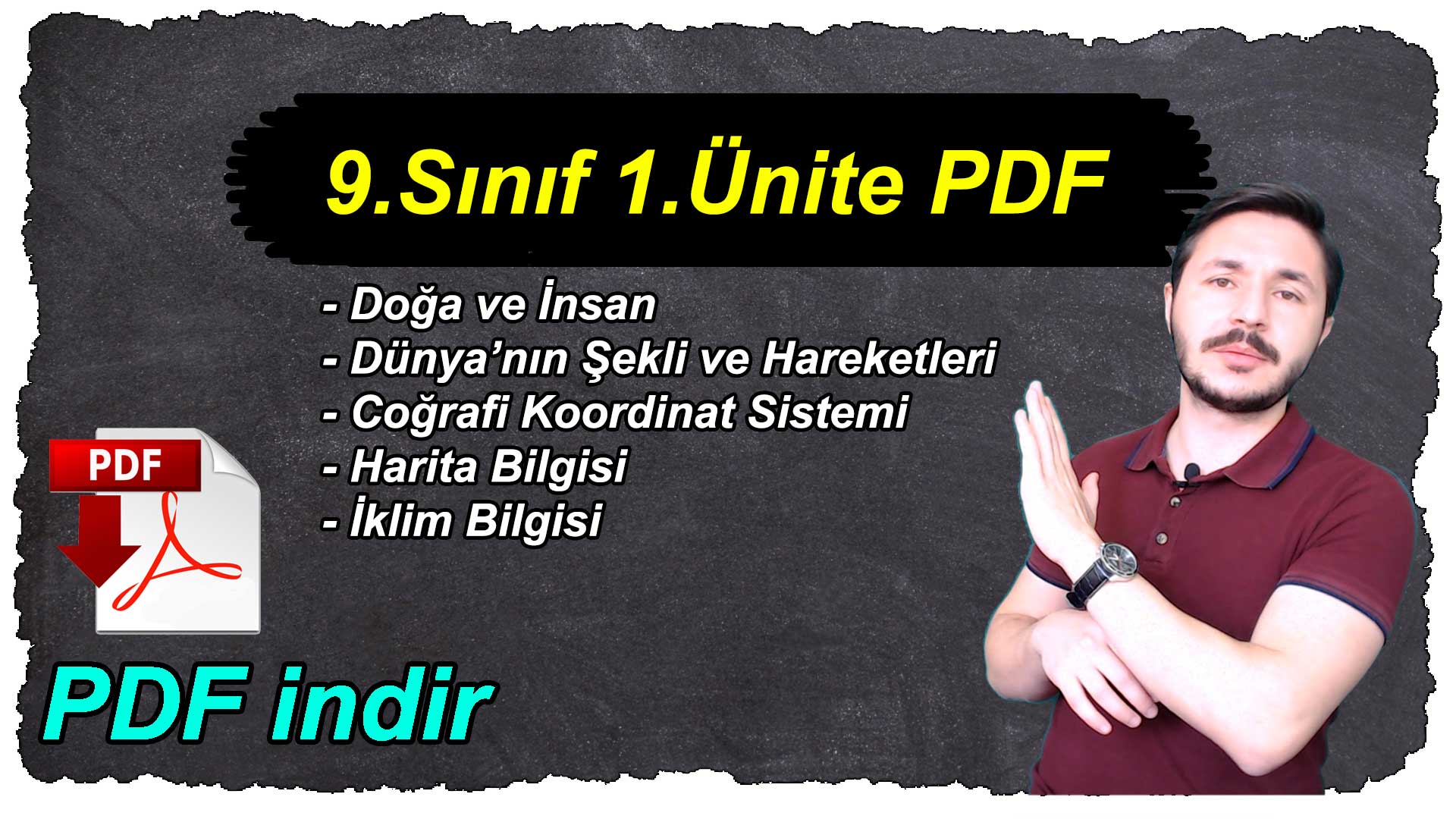 9.Sınıf Coğrafya 1.Ünite Konu Anlatımı PDF Ders Notları