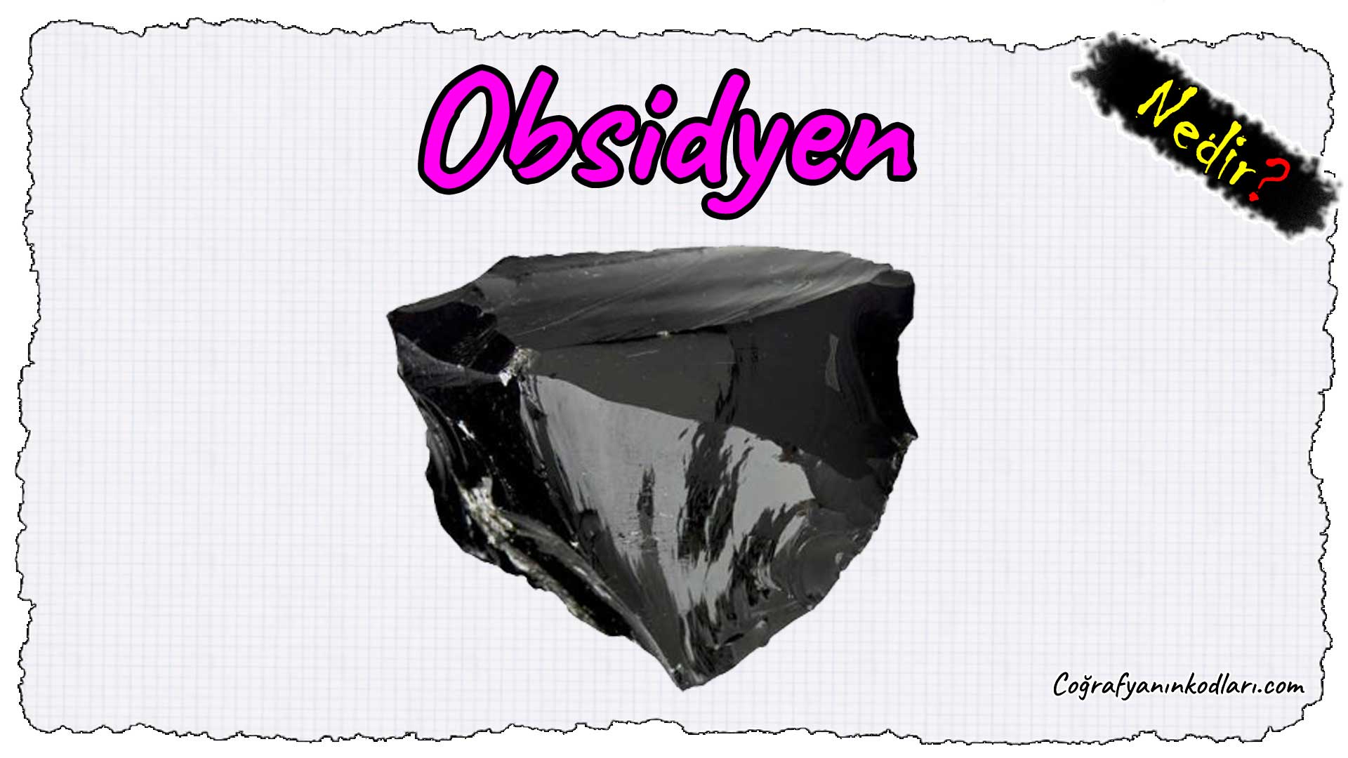 Obsidyen nedir?