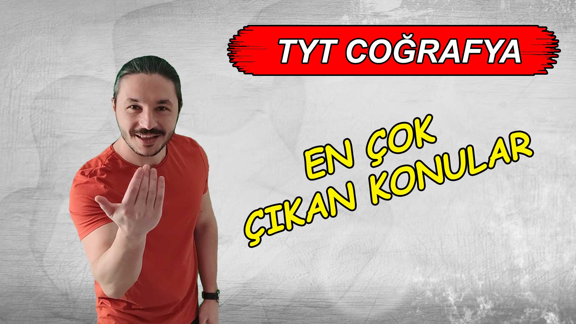 TYT Coğrafya Konuları ve Soru Dağılımı 2022